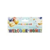 Color Welcome Home Foil Banner 11 x 260 cm