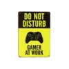Gamer at Work Humorous Metal Sign 15x20cm 1pc