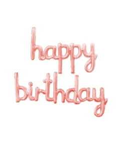 Rose Gold Script Happy Birthday
