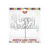 Silver Glitter Happy Birthday Acrylic